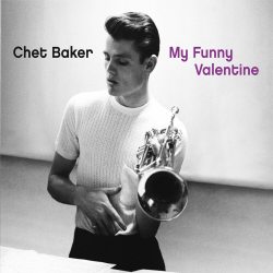 BAKER, CHET My Funny Valentine, LP (Gatefold,180 Gram, Черный Винил)