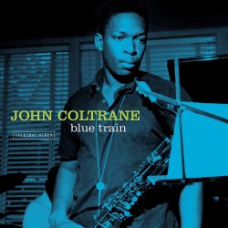 COLTRANE, JOHN Blue Train, LP (Reissue, Remastered)