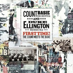 ELLINGTON, DUKE  COUNT BASIE First Time! The Count Meets The Duke, LP (Переиздание)