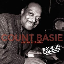 BASIE, COUNT  ORCHESTRA Basie In London, LP (Reissue, Remastered, Bonus Tracks)