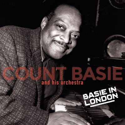 BASIE, COUNT & ORCHESTRA Basie In London, LP (Reissue, Remastered, Bonus Tracks)