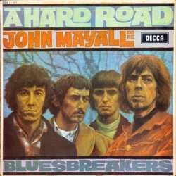 MAYALL, JOHN & THE BLUESBREAKERS A Hard Road, LP (Черный Винил)