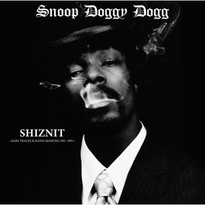SNOOP DOGGY DOG Shiznit: Rare Tracks & Radio Sessions 19, CD