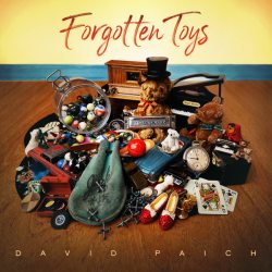 PAICH, DAVID Forgotten Toys, LP (Limited Edition, Прозрачный Винил)
