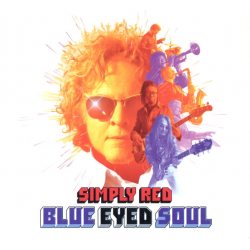 SIMPLY RED Blue Eyed Soul, CD 