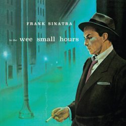 SINATRA, FRANK In The Wee Small Hours, CD (Limited Edition, Reissue, Remastered)
