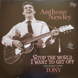 NEWLEY, ANTHONY Stop The World I Want To Get Off - Tony, 2LP (Compilation, Remastered)