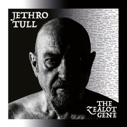 JETHRO TULL The Zealot Gene, CD релиз 28.01.2022