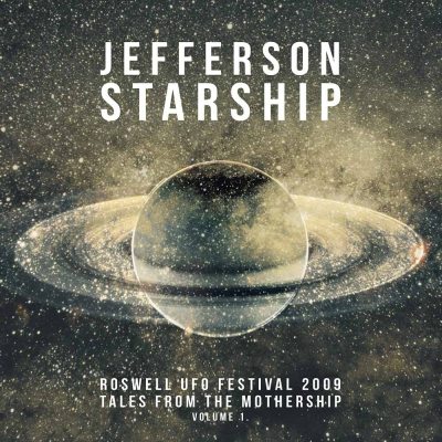 JEFFERSON STARSHIP Roswell UFO Festival 2009 - Tales From The Mothership Volume 2, 2LP