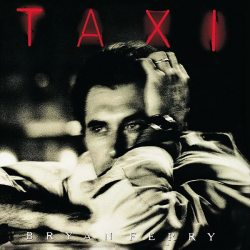 FERRY, BRYAN Taxi, LP (Limited Edition, Цветной Винил)