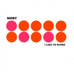 MOBY I Like To Score, CD (Compilation)