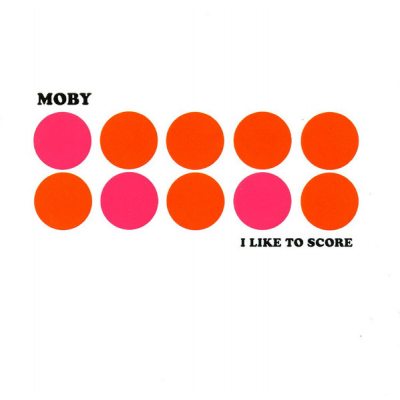 MOBY I Like To Score, CD (Compilation)