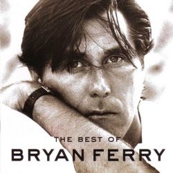 FERRY, BRYAN The Best Of Bryan Ferry, CD 