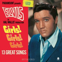 PRESLEY, ELVIS Girls! Girls! Girls!, LP (180 Gram High Quality, Черный Винил)