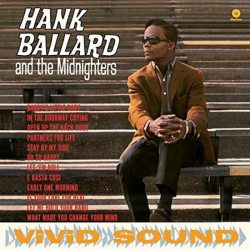 BALLARD, HANK AND THE MIDNIGHTERS Hank Ballard and the Midnighters, LP (Limited Edition,180 Gram High Quality, Черный Винил)