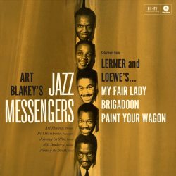 BLAKEY, ART  THE JAZZ MESSENGERS Selections From Lerner And Loewe s, LP (Limited Edition, Remastered,180 Gram High Quality, Черный Винил)