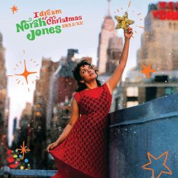 JONES, NORAH I Dream Of Christmas, 2LP (Deluxe Edition, Красный Винил)