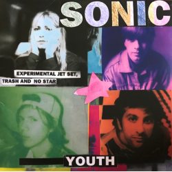 SONIC YOUTH Experimental Jet Set, Trash And No Star, LP (Reissue, Remastered, Черный Винил)