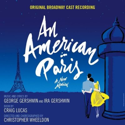 ORIGINAL SOUNDTRACK An American in Paris (Original Broadway Cast Recording), CD