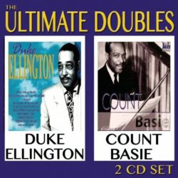 ELLINGTON, DUKE & COUNT BASIE Ultimate Doubles, 2CD (Сборник)
