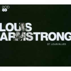 ARMSTRONG, LOUIS St. Louis Blues, CD (Сборник)
