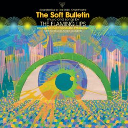 FLAMING LIPS The Soft Bulletin - Recorded Live At Red Rocks Amphitheatre, 2LP (Черный Винил)