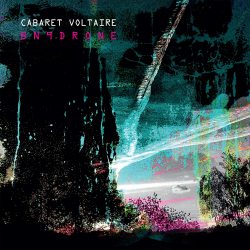 CABARET VOLTAIRE BN9Drone, CD
