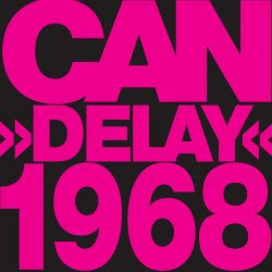 CAN Delay 1968, LP (Переиздание, Ремастеринг, Розовый Прозрачный Винил)