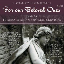 GLOBAL STAGE ORCHESTRA For Our Beloved Ones, 3CD