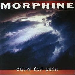 MORPHINE Cure For Pain, LP (Переиздание, 180 Грамм, Черный Винил)