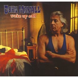 MAYALL, JOHN Wake Up Call, LP (Переиздание, Черный Винил)