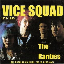 VICE SQUAD The Rarities, CD