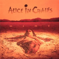 ALICE IN CHAINS Dirt (30th Anniversary), 2LP (Переиздание, Ремастеринг, Черный Винил)
