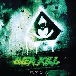 OVERKILL W.F.O., LP (Переиздание, Цветной Винил)