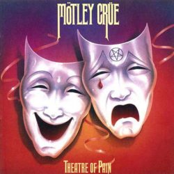 MOTLEY CRUE Theatre Of Pain, LP (Переиздание, Черный Винил)