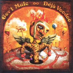 GOV T MULE Deja Voodoo, 2CD