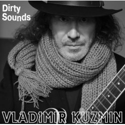 КУЗЬМИН ВЛАДИМИР Dirty Sounds, LP (Limited Edition, 300 Копий, Постер)