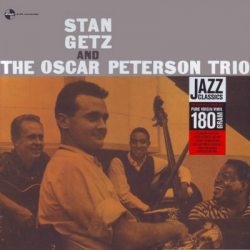 Stan Getz And The Oscar Peterson Trio – Stan Getz And The Oscar Peterson Trio - LP1