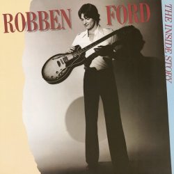FORD, ROBBEN The Inside Story, CD (Reissue)