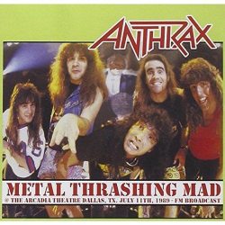 ANTHRAX Metal Thrashing Mad, CD