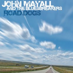 JOHN MAYALL AND BLUESBREAKERS  ROAD DOGS, (Coloured Vinyl) 2LP
