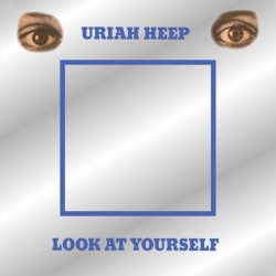 URIAH HEEP LOOK AT YOURSELF (Deluxe Expanded Edition), 2CD