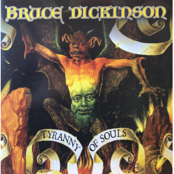DICKINSON, BRUCE Tyranny of Souls, LP (Remastered, Reissue,180 Gram Pressing Vinyl)