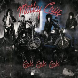MOTLEY CRUE Girls, Girls, Girls, LP (Reissue, Remastered)