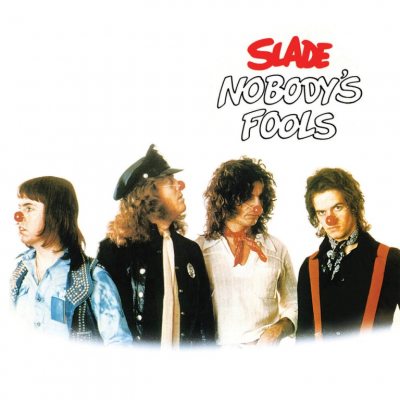 SLADE Nobody s Fools, LP (Reissue, Clear&Red Splatter Vinyl)
