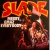 SLADE Merry Xmas Everybody, LP (Single, Reissue, Snowflake Marble Vinyl)