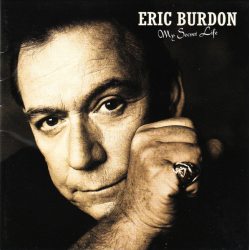 Burdon, Eric My Secret Life, CD