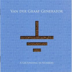 VAN DER GRAAF GENERATOR A grounding in numbers, (CD)