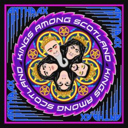 ANTHRAX Kings Among Scotland, (2CD)