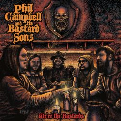 PHIL CAMPBELL AND THE BASTARD SONS WeRe The Bastards, CD